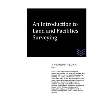 An Introduction to Land and Facilities Surveying