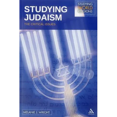 Studying Judaism: The Critical Issues
