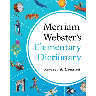 Merriam-Webster's Elementary Dictionary - Features 37,000+ Words, 900+ Full-Color Illustrations, Photos, & More