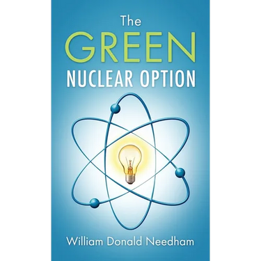 The Green Nuclear Option