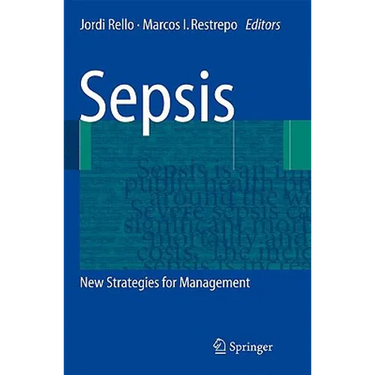 Sepsis: New Strategies for Management