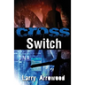 Cross Switch