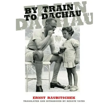 By Train to Dachau