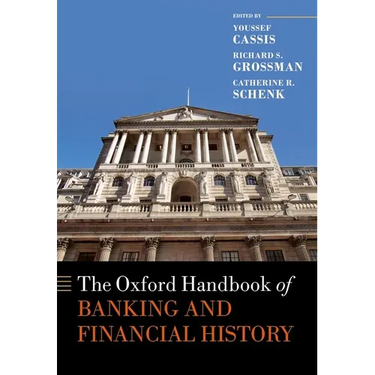 The Oxford Handbook of Banking and Financial History