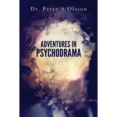 Adventures in Psychodrama