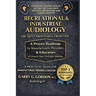 Recreational & Industrial Audiology: The Next Profitable Frontier