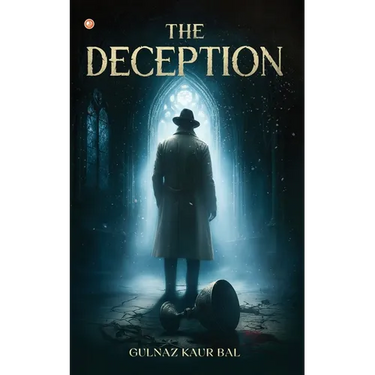 The Deception