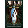Spiritwalker: Messages from the Future