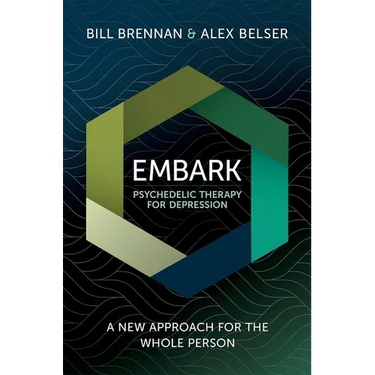 Embark Psychedelic Therapy for Depression: A New Approach for the Whole Person