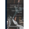 Hand-Forging and Wrought-Iron Ornamental Work