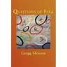 Questions of Fire