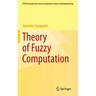 Theory of Fuzzy Computation