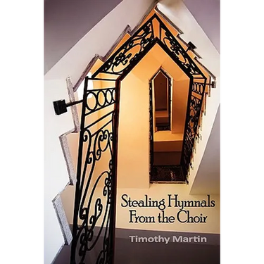 Stealing Hymnals from the Choir