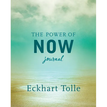 The Power of Now Journal