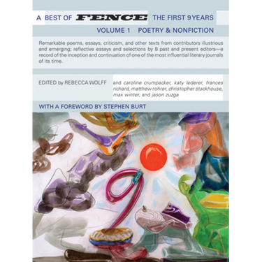 A Best of Fence, the First Nine Years, Volumes I & II