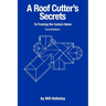 A Roof Cutter's Secrets to Framing the Custom Home