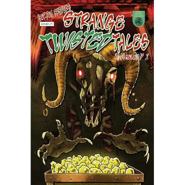 Strange Twisted Tales of Horror: Anthology #1