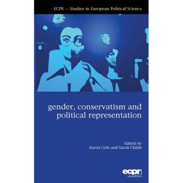 Gender, Conservatism and Political Representation