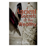Ancient Secrets of the Wealthy: principles on how to succedd