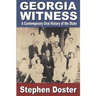 Georgia Witness: A Contemporary Oral History of the State