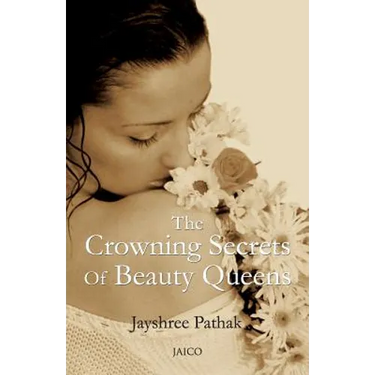 The Crowning Secrets Of Beauty Queens