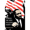 Symbols, the News Magazines and Martin Luther King