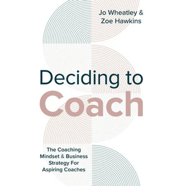 Deciding To Coach