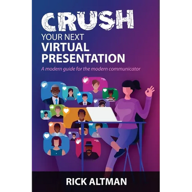 Crush Your Next Virtual Presentation