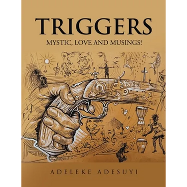 Triggers: Mystic, Love and Musings!