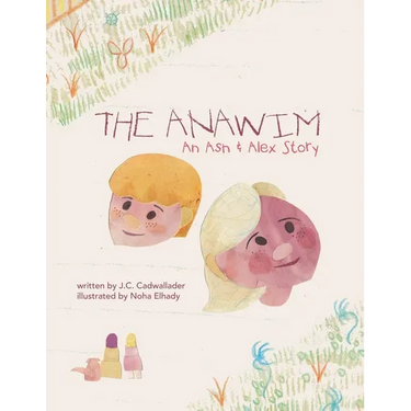 The Anawim: An Ash & Alex Story