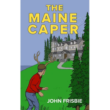 The Maine Caper
