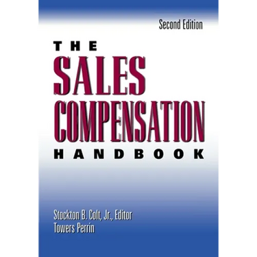 The Sales Compensation Handbook