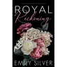 Royal Reckoning