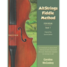 AltStrings Fiddle Method for Violin (Original Key), Second Edition, Book 1