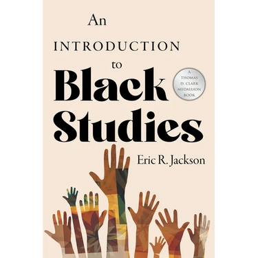 An Introduction to Black Studies