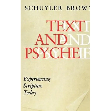 Text and Psyche: Experiencing Scripture Today