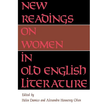 New Readings on Women in Old English Literature