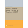 Plateau's Problem and the Calculus of Variations