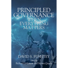 Principled Governance When Everything Matters