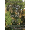 Crossing the Moss Line
