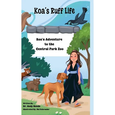 Koa's Adventure to the Central Park Zoo: Koa's Adventure to the Central Park Zoo