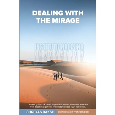 Dealing with the Mirage: Institutionalising Innovation