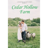 Cedar Hollow Farm: A Demeter Society Story