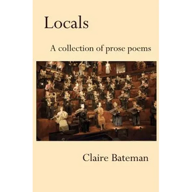 Locals: A Collection of Prose Poems