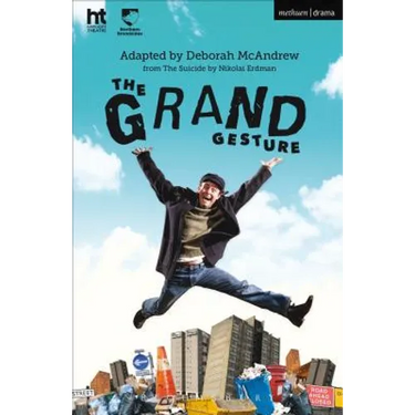 The Grand Gesture