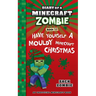 Diary of a Minecraft Zombie Book 32: Have Yourself a Mouldy Minecraft Christmas