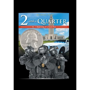 Two & a Quarter: Volume 1