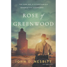 Rose of Greenwood