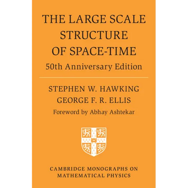 The Large Scale Structure of Space-Time: 50th Anniversary Edition