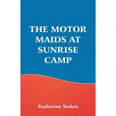 The Motor Maids at Sunrise Camp